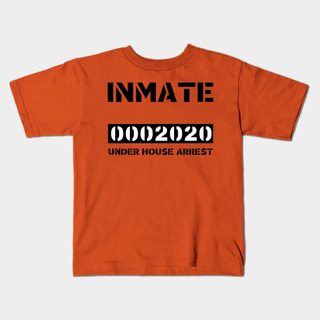 INMATE 0002020 UNDER HOUSE ARREST HALLOWEEN COSTUME Kids T-Shirt by PsychoDynamics